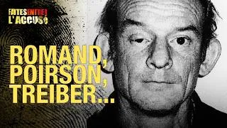 Miniature : Faites entrer l'accusé - Les crimes de voisinage : Romand, Poirson, Treiber... [Compilation]