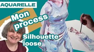 Miniature : Mon process pour peindre une silhouette rapide (loose) à l'aquarelle.