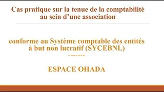 Miniature : Cas pratique sur la tenue de la comptabilité d'une association