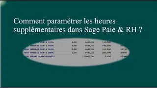 Miniature : Comment configurer et calculer les heures supplementaires dans sage 100 Paie & RH?