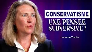 Miniature : Laurence Trochu : "Pourquoi je suis conservatrice"