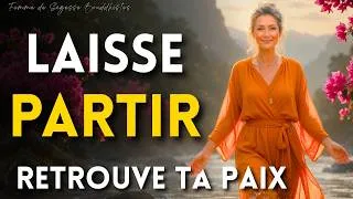Miniature : 7 choses qui changent quand tu arrêtes de t'accrocher | Sagesse Bouddhiste