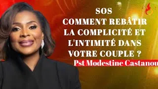 Miniature : La Complicité Et L'intimité Dans Le Couple | Pst Modestine Castanou | Femmes Enflammées TV 