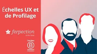 Miniature : Les Échelles d’évaluation UX et de profilage des clients - webinaire avec Guillaume Gronier