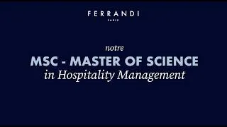 Miniature : 5 bonnes raisons de rejoindre le MSc - Master of Science in Hospitality Management de FERRANDI Paris