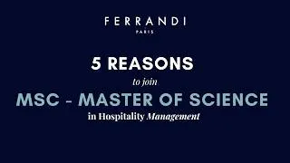 Miniature : 5 good reasons to join the MSc - Master of Science in Hospitality Management at FERRANDI Paris