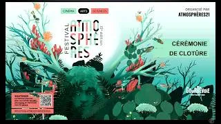 Miniature : CÉRÉMONIE DE CLÔTURE 15e édition - FESTIVAL ATMOSPHÈRES