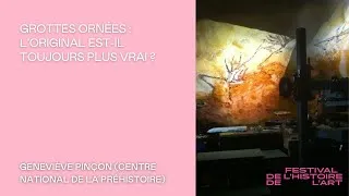 Miniature : Grottes ornées : l’original est-il toujours plus vrai ?