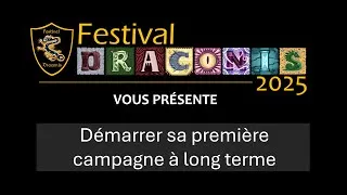 Miniature : Préparer sa 1ere campagne à long terme - Festival A·2025 Panel