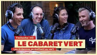 Miniature : Cabaret Vert : Les Ardennes se mettent au vert - Festoche ! #3