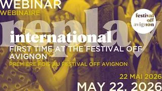 Miniature : International : first time (or not) at the festival Off Avignon