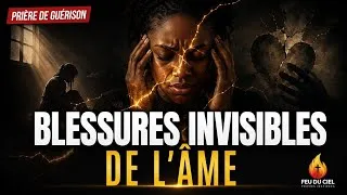 Miniature : PRIÈRE PUISSANTE Contre les Blessures Invisibles de l'Âme  Guérison Totale Ce Soir 