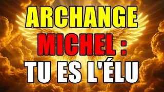Miniature : L'ÉLU : L'Archange Michel Révèle - Quelqu'un Meurt d'Envie de te Trouver