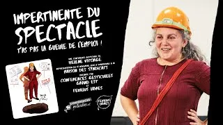 Miniature : Impertinente du Spectacle - T'as pas la Gueule de l'Emploi !