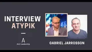 Miniature : Interview Atypik Entrepreneur - Gabriel Jarrosson