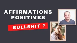 Miniature : Affirmation Positives : pourquoi c'est une erreur + "la crise est + forte que moi" = BULLSHIT