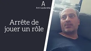 Miniature : Arrête de jouer un rôle, sois toi-même