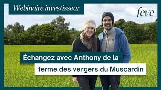 Miniature : Échangez avec Anthony de la ferme des vergers du Muscardin
