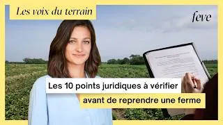 Miniature : Les 10 points juridiques à vérifier avant de reprendre une ferme