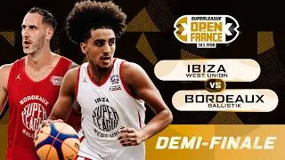 Miniature : Demi-finale : Ibiza West Union vs Bordeaux Ballistik | Open de France 3x3 2026