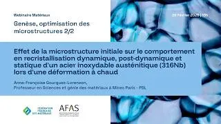 Miniature : Genèse, optimisation des microstructures, part. 2 - Webinaire Matériaux | fev. 2026