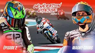 Miniature : À LA QUÊTE D'UNE PLACE EN MOTOGP - Génération Vitesse - Épisode 2 à Magny-Cours - Saison 5