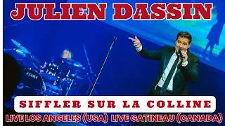 Miniature : Siffler sur la colline (Live Los Angeles & Gatineau) par Julien Dassin