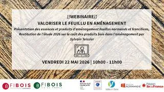 Miniature : Webinaire - Valoriser le feuillu en aménagement
