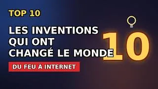 Miniature : TOP 10 des inventions les plus importantes de l'Histoire