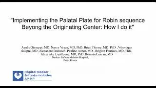 Miniature : Mise en place de la plaque palatine (Pierre Robin) - Implementing Palatal Plate for Robin Sequence
