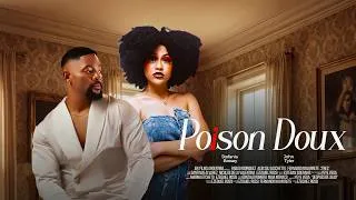 Miniature : Poison Doux - John Tyler Ekanem, Stefania Bassey - film complet en français 2026