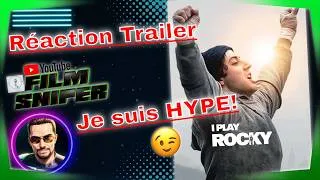 Miniature : Réaction Trailer : I Play Rocky - Je suis hypé de fou!