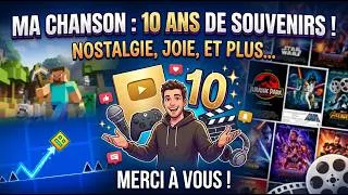 Miniature : MERCI POUR CES 10 ANS ! (Une chanson pour vous) ✨