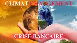 Miniature : Changement climatique : la bombe à retardement de l'économie mondiale !