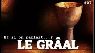 Miniature : ET SI ON PARLAIT du GRÂAL