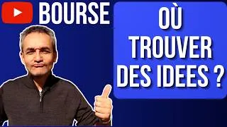 Miniature : Investir en bourse : où trouver des idées d'investissement ?