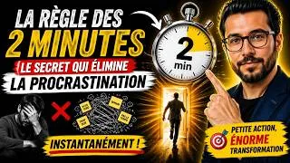 Miniature : La Règle des 2 Minutes  Le Secret QUI ÉLIMINE la Procrastination (Instantanément) | Finance Facile.