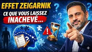 Miniature : L’Effet Zeigarnik : Pourquoi votre cerveau n’oublie jamais les tâches inachevées ! | Finance Facile.