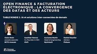 Miniature : Open finance & facturation électronique : la convergence des datas et des acteurs - Table ronde 2