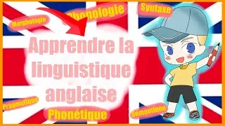 Miniature : Apprendre la linguistique anglaise !