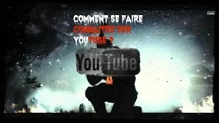 Miniature : COMMENT SE FAIRE CONNAITRE SUR YOUTUBE  ? EP1