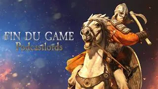 Miniature : Mount & Blade II: Bannerlord, le rêve bancal - Episode 162 (feat. Izual)