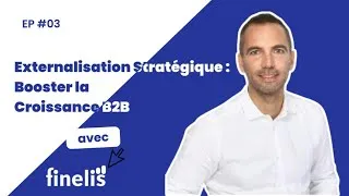 Miniature : Externalisation Stratégique : Booster la Croissance B2B