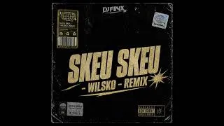Miniature : SKEU SKEU - Wilsko - Remix @finx_officiel