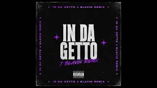 Miniature : In Da Getto - J Balvin - Remix