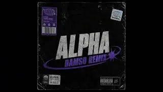 Miniature : Alpha - Damso - Remix @finx_officiel