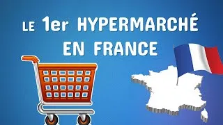 Miniature : LE 1ER HYPERMARCHÉ EN FRANCE