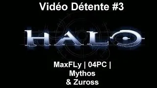 Miniature : Vidéo détente sur Halo # 3