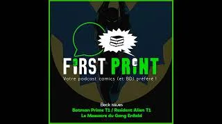 Miniature : Nos chroniques sur : Batman Prime T1, Resident Alien T1 & Le Massacre du Gang Enfield ! [Back Iss...