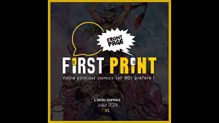 Miniature : Front Page : l'actualité comics de juillet 2026 #1 (sur 3) !